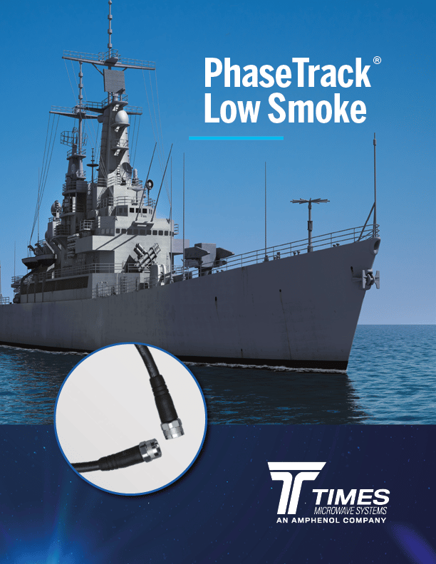 PhaseTrack Low Smoke Cables Coax Cables Assemblies Brochure